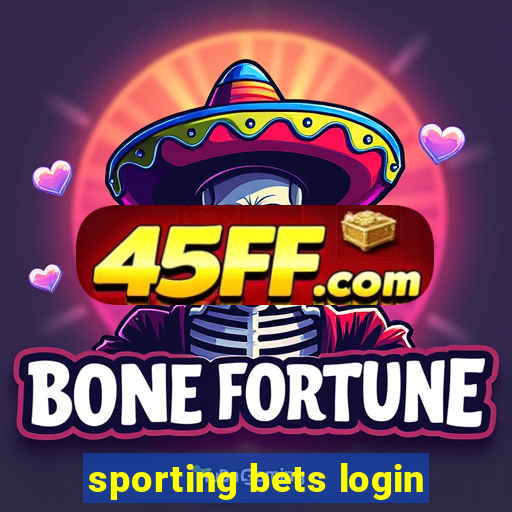 sporting bets login
